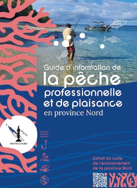 Guide d'information de la pêche professionnelle et de plaisance province Nord 