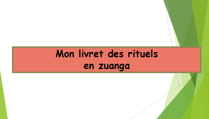 Livret des rituels en zuanga
